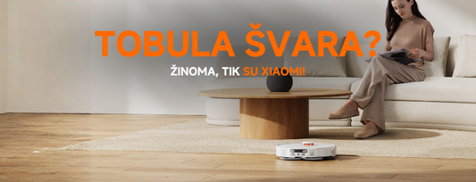 Perfekta tīrība? Protams, tikai ar Xiaomi! Uzkopšanas risinājumu salīdzinājums