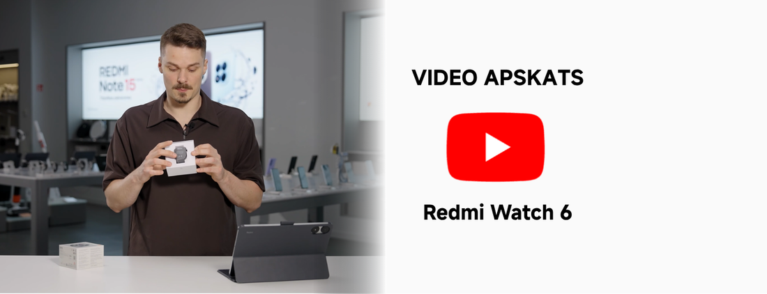 Redmi Watch 6 apskats