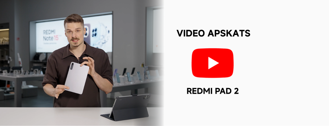 Redmi Pad 2 apskats