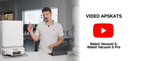 Kuru robotu putekļsūcēju izvēlēties: Xiaomi Robot Vacuum Cleaner 5 vai 5 Pro?
